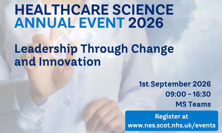 Sign up now: Healthcare Science Annual Event 2026 – Leadership Through Change and Innovation