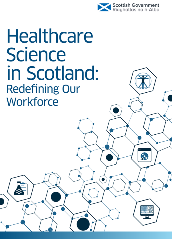 Redefining the Healthcare Science Workforce in Scotland